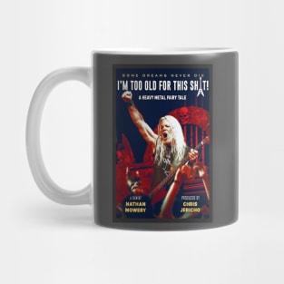 "I'm Too Old for This Sh*t!" Movie Poster Mug